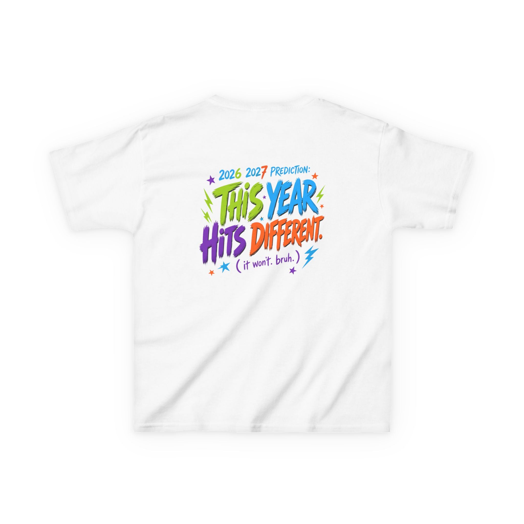 Kids Tee – "6-7 Ain't a Phase, It's the School Year, Bruh" 2026-2027 Back: "This Year Hits Different"
