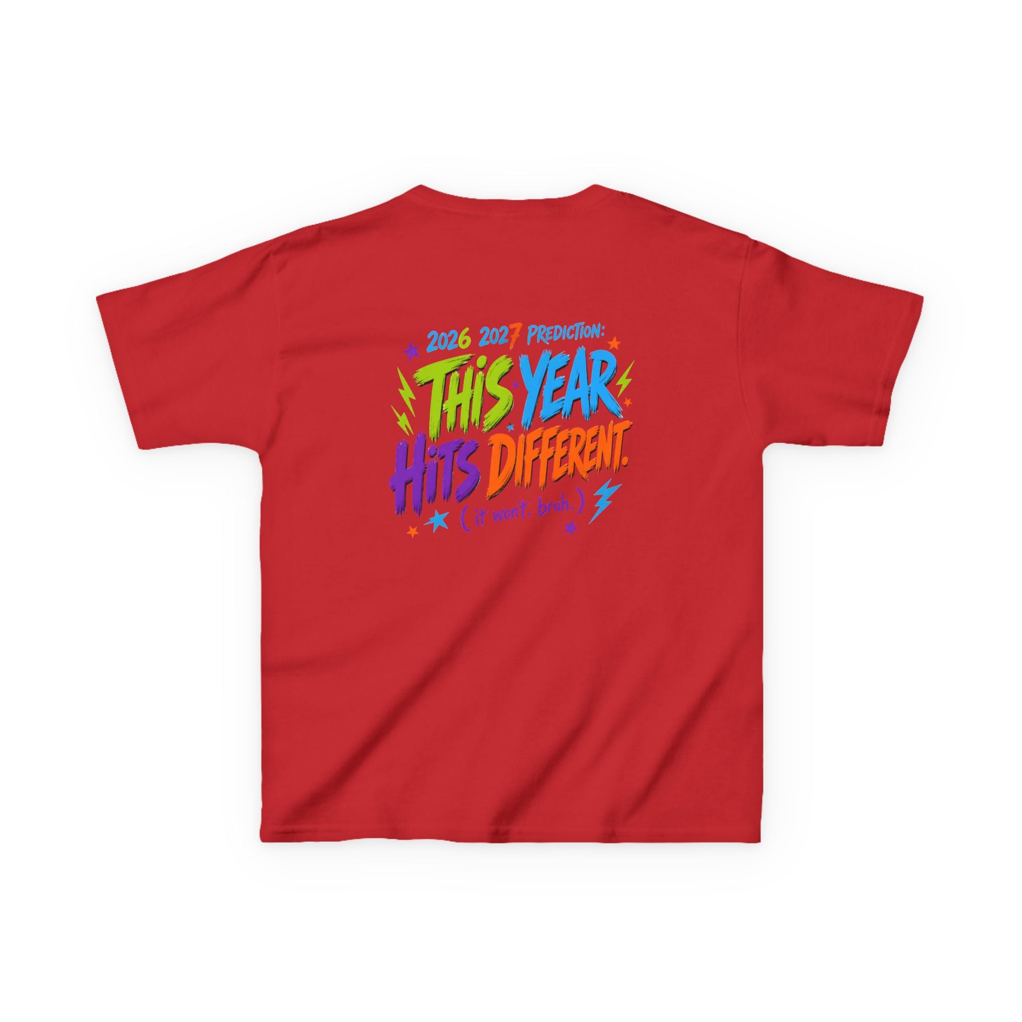 Kids Tee – "6-7 Ain't a Phase, It's the School Year, Bruh" 2026-2027 Back: "This Year Hits Different"