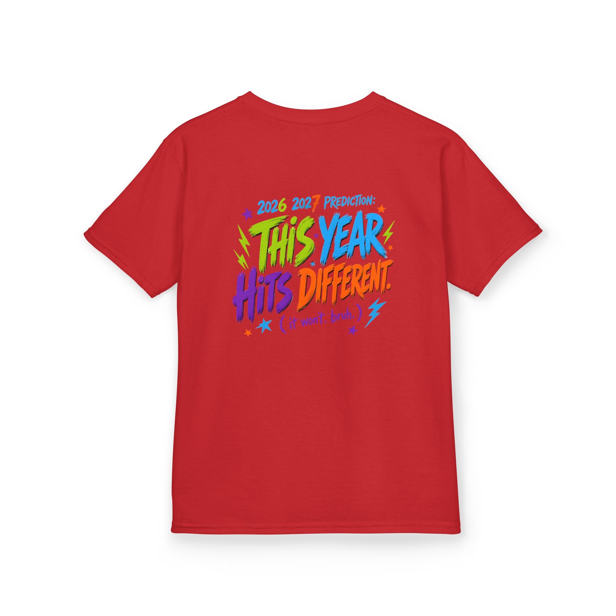 Kids Tee – "6-7 Ain't a Phase, It's the School Year, Bruh" 2026-2027 Back: "This Year Hits Different"