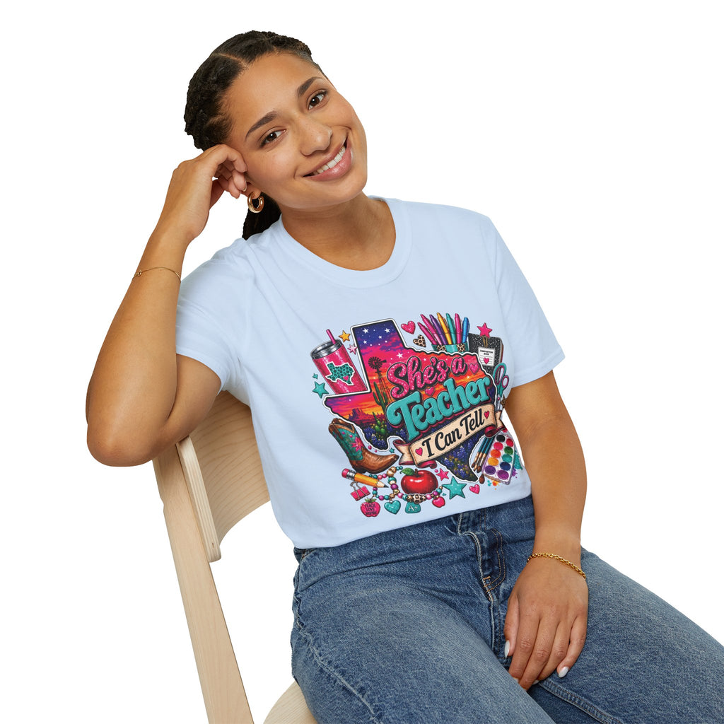She’s a Teacher I Can Tell T-Shirt — Colorful Teacher Appreciation Tee