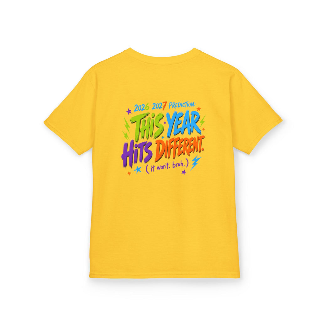 Kids Tee – "6-7 Ain't a Phase, It's the School Year, Bruh" 2026-2027 Back: "This Year Hits Different"