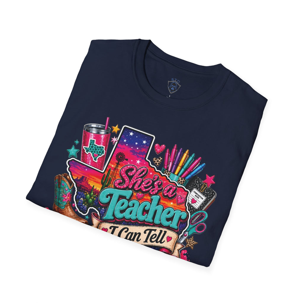 She’s a Teacher I Can Tell T-Shirt — Colorful Teacher Appreciation Tee